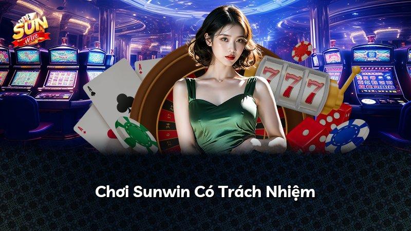 Chơi Sunwin Có Trách Nhiệm