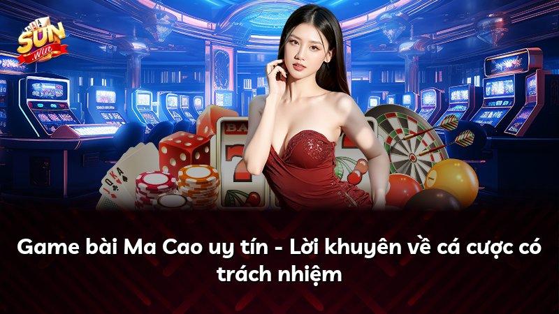 Game bài Ma Cao uy tín - Lời khuyên về cá cược có trách nhiệm